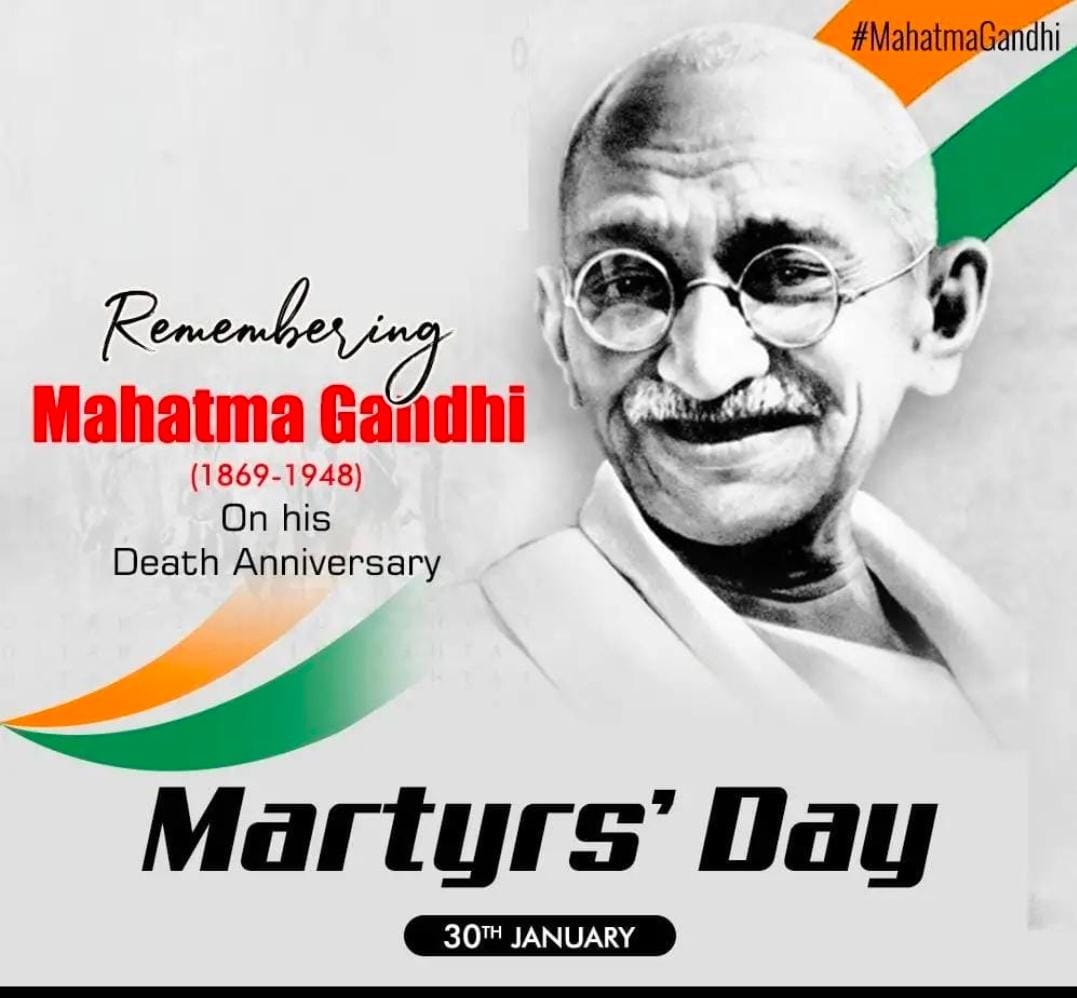 Remembering Mahatma Gandhi On his 74th Death Anniverary-2022